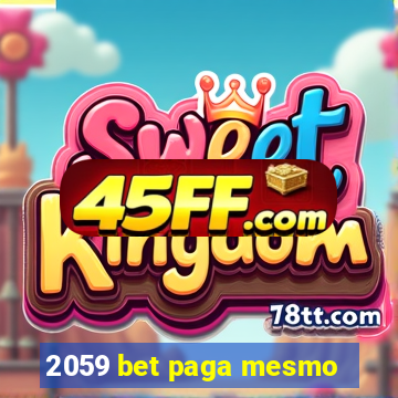 2059 bet paga mesmo